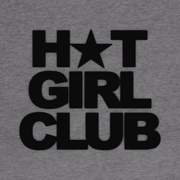 Hot Girl Club by Fresherthny